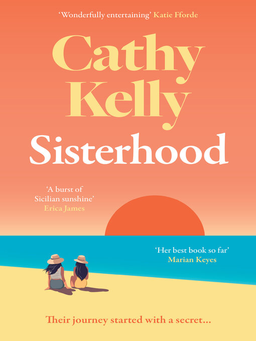 Title details for Sisterhood by Cathy Kelly - Wait list